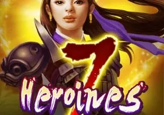7 Heroines