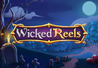 Wicked Reels